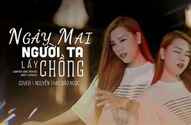 Thành Đạt Ngày Mai Người Ta Lấy Chồng 歌词